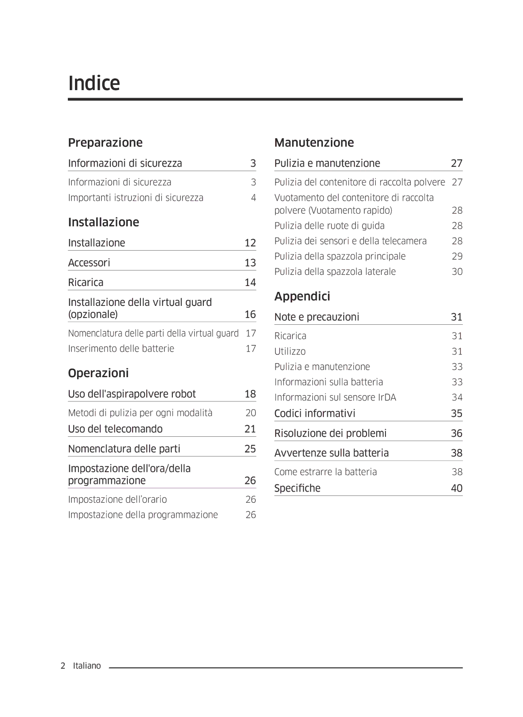 Samsung VR10J5034UC/ET, VR10J5010UA/ET, VR10J5054UD/ET manual Indice, Installazione 