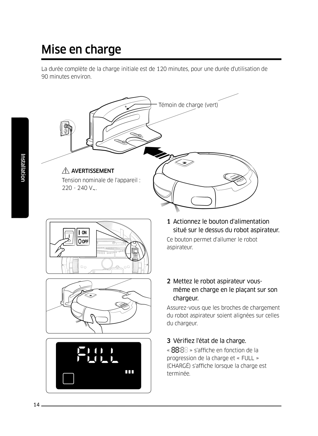 Samsung VR10J503FUC/EF, VR10J5010UG/EF, VR10J501FUA/EF, VR10J505FUD/EF manual Mise en charge, Vérifiez létat de la charge 