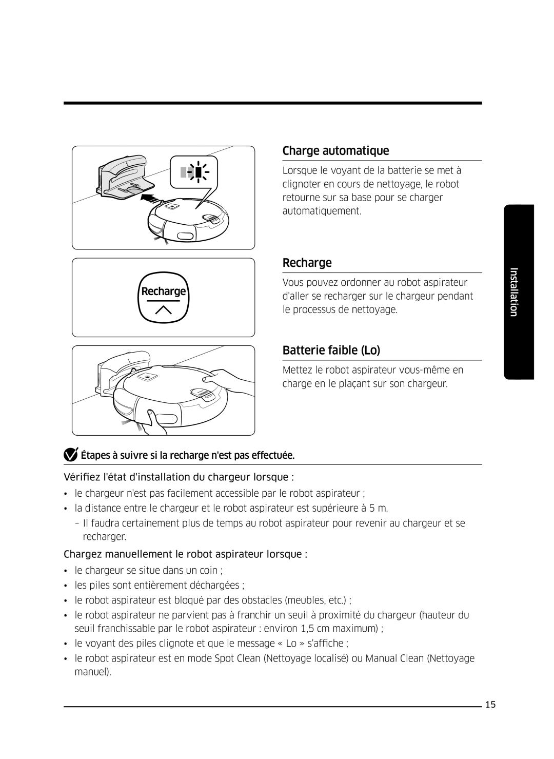 Samsung VR10J5010UG/EF, VR10J501FUA/EF, VR10J505FUD/EF, VR10J502FUB/EF manual Charge automatique, Recharge, Batterie faible Lo 