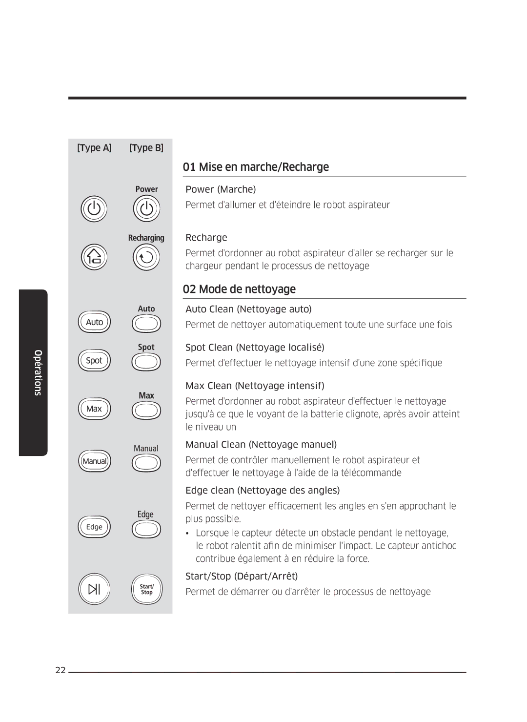 Samsung VR10J505FUD/EF, VR10J5010UG/EF, VR10J501FUA/EF, VR10J502FUB/EF manual Mise en marche/Recharge, Mode de nettoyage 