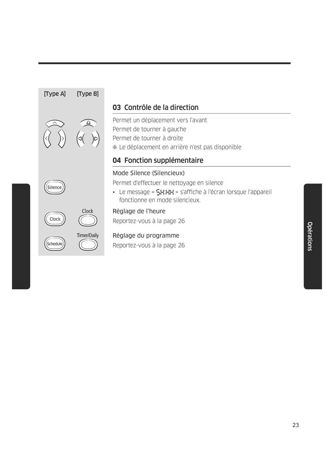 Samsung VR10J502FUB/EF, VR10J5010UG/EF, VR10J501FUA/EF, VR10J505FUD/EF Contrôle de la direction, Fonction supplémentaire 