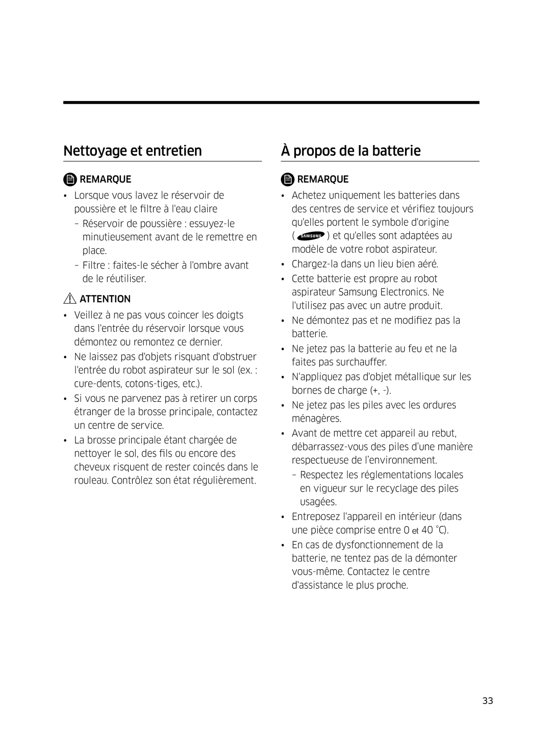 Samsung VR10J502FUB/EF, VR10J5010UG/EF, VR10J501FUA/EF, VR10J505FUD/EF manual Nettoyage et entretien, Propos de la batterie 