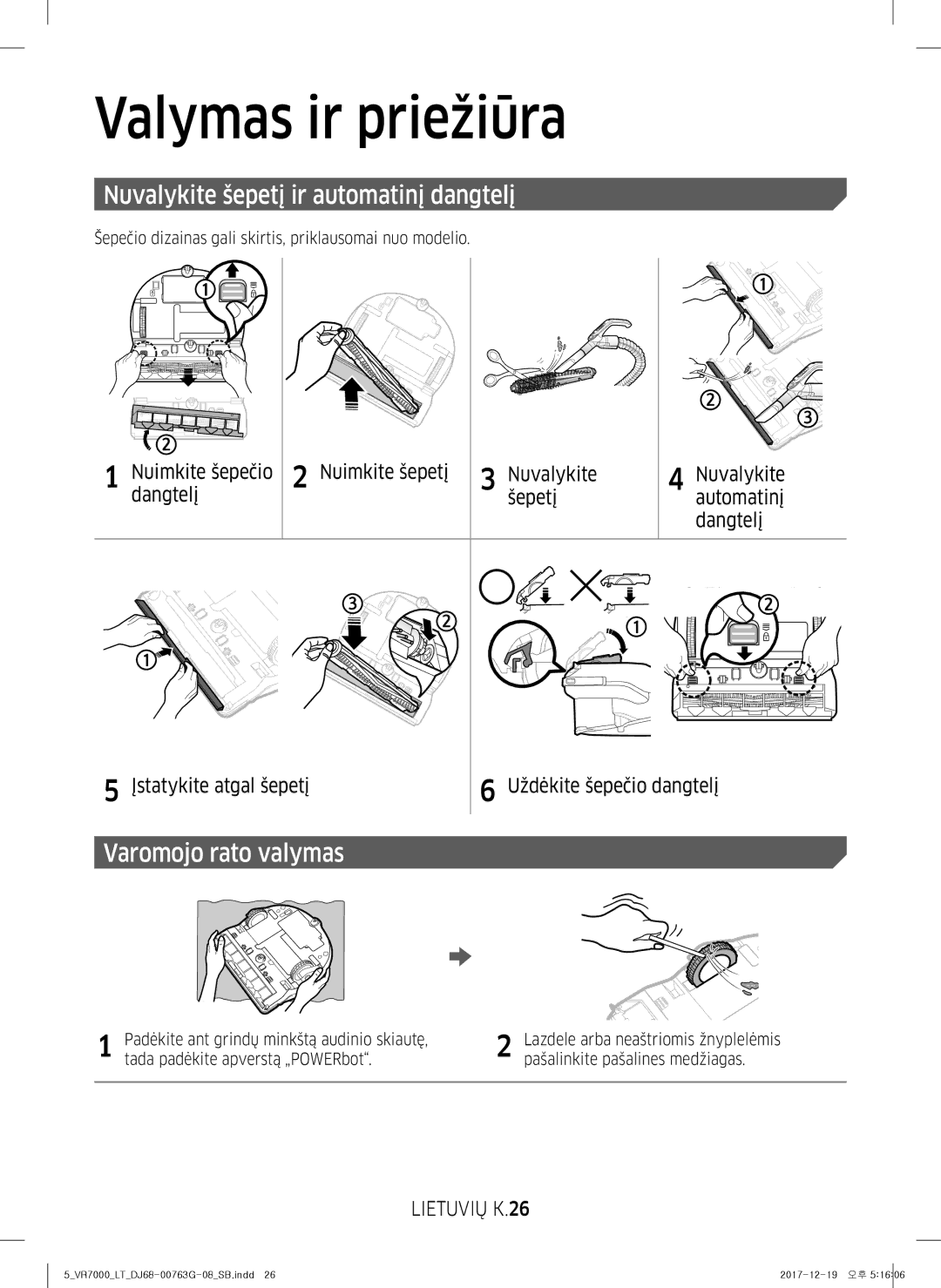 Samsung VR10M701BUW/SB manual Nuvalykite šepetį ir automatinį dangtelį, Varomojo rato valymas, Lietuvių K.26 