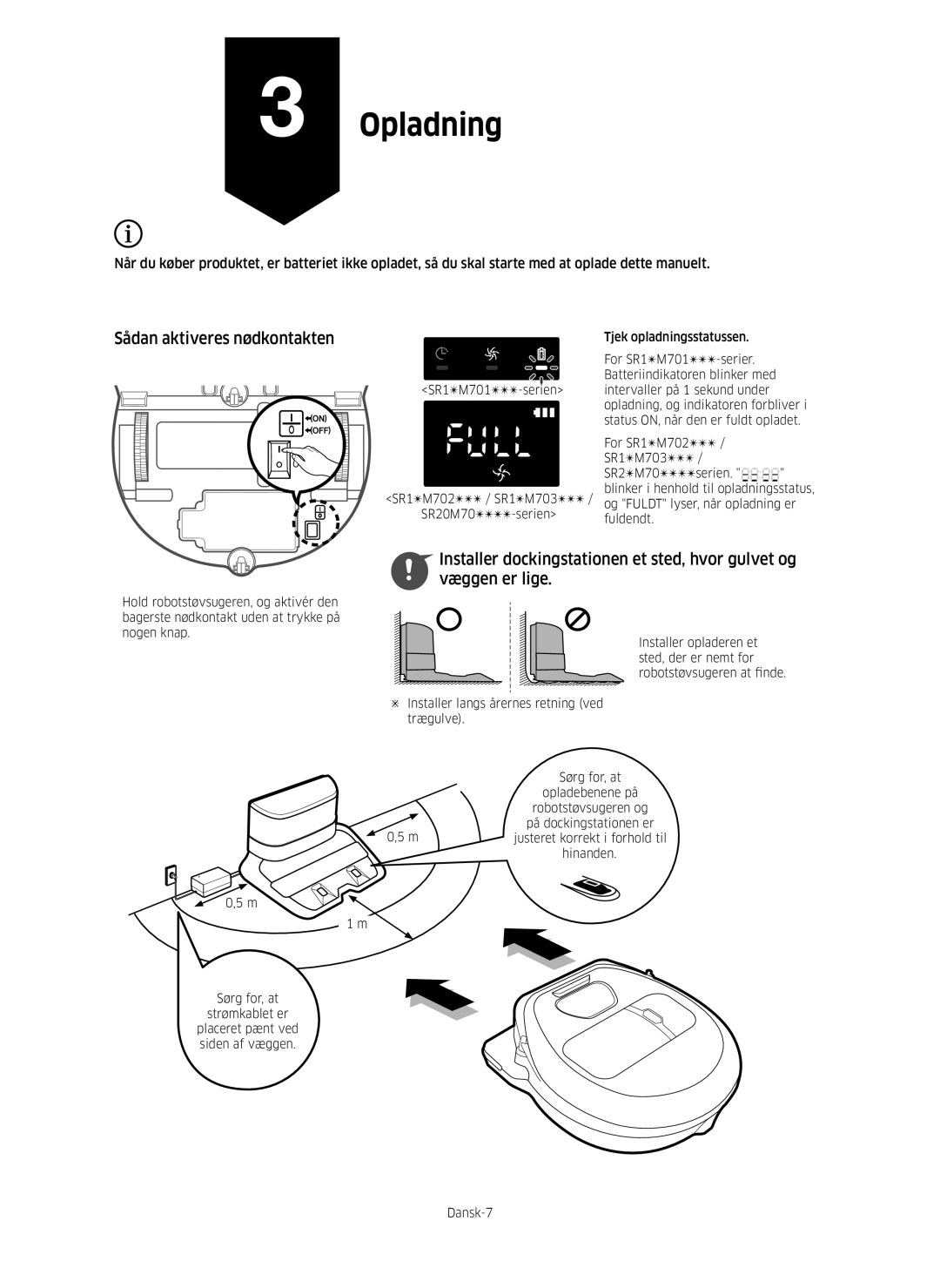 Samsung VR10M703PW9/WA, VR10M701PU5/WA manual Opladning, Sådan aktiveres nødkontakten 