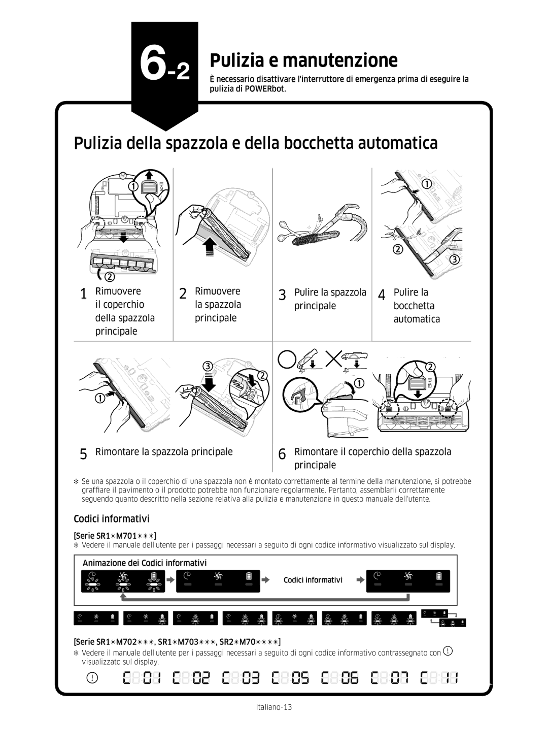 Samsung VR10M703PW9/WA, VR10M701PU5/WA manual Pulizia della spazzola e della bocchetta automatica, Codici informativi 