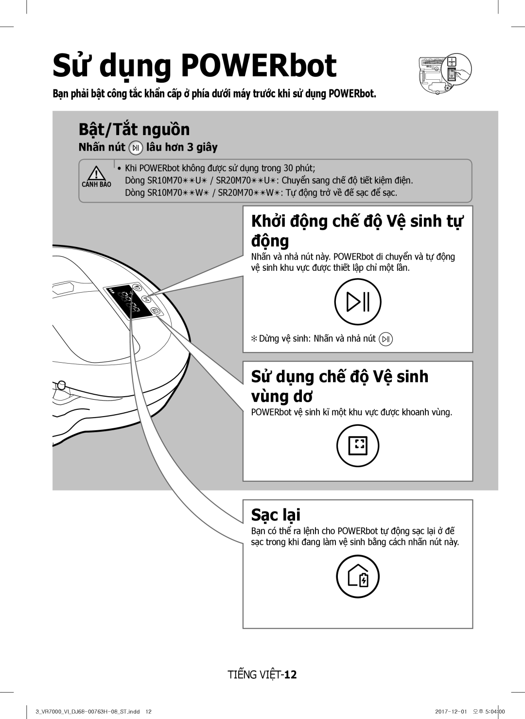 Samsung VR10M7020UW/TW Sử dụng POWERbot, Bật/Tắt nguồn, Khởi động chế độ Vệ sinh tự động, Sử dụng chế độ Vệ sinh vùng dơ 