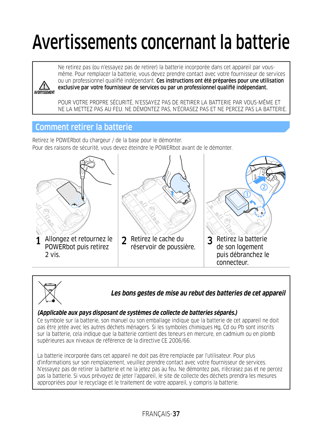 Samsung VR10M7019UW/SW Comment retirer la batterie, Allongez et retournez le POWERbot puis retirez 2 vis, FRANÇAIS-37 
