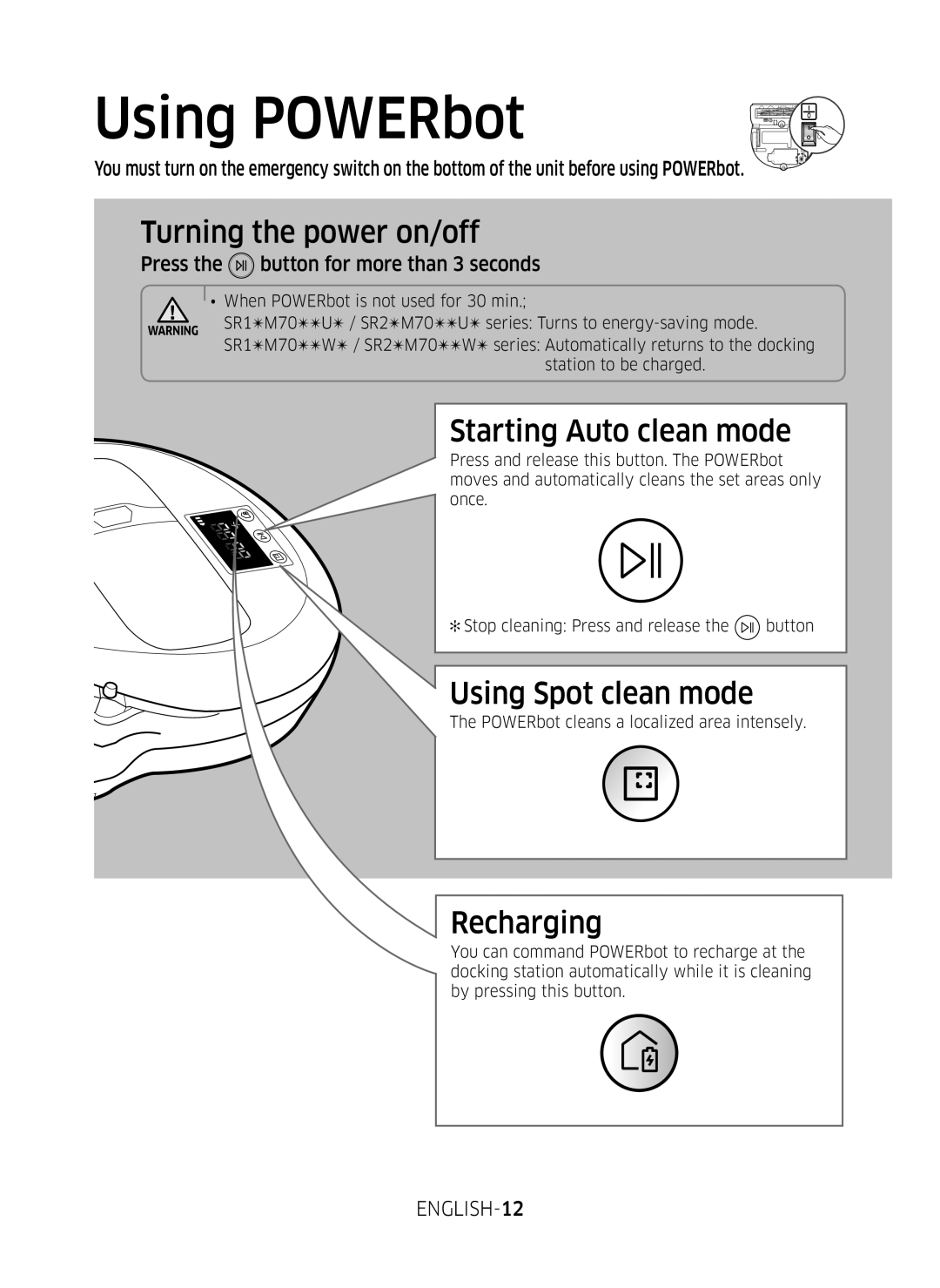 Samsung VR10M7019UW/SW manual Using POWERbot, Turning the power on/off, Starting Auto clean mode, Using Spot clean mode 