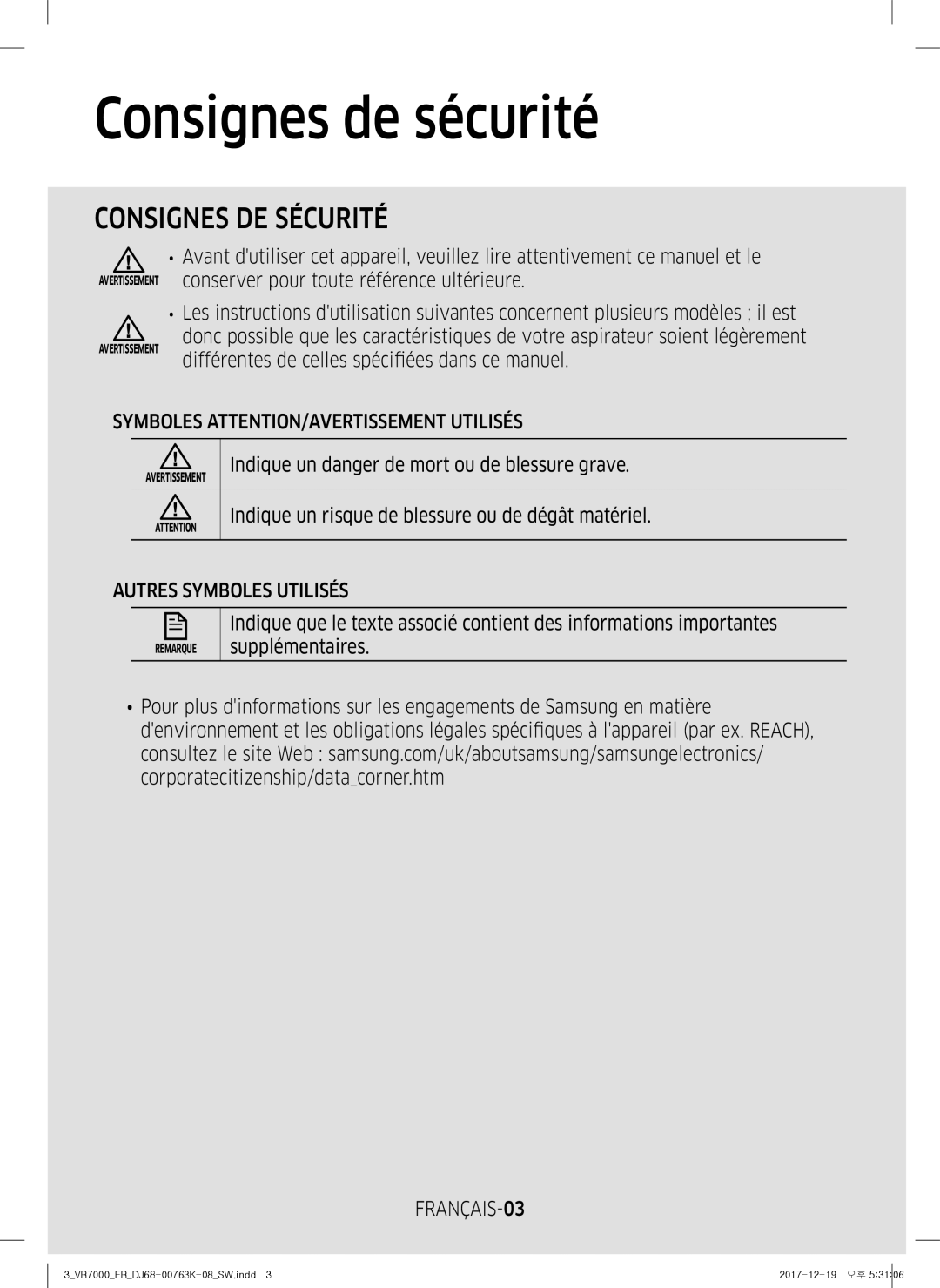 Samsung VR10M7019UW/SW manual Consignes de sécurité, Symboles ATTENTION/AVERTISSEMENT Utilisés, Autres Symboles Utilisés 