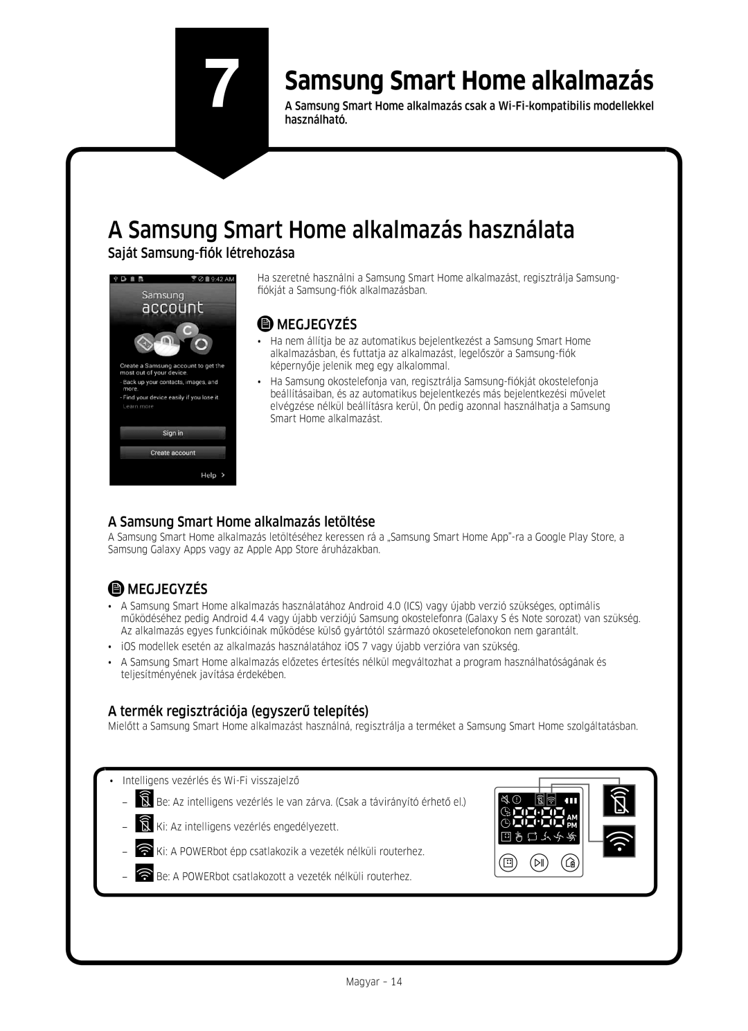 Samsung VR10M701HUW/GE manual Samsung Smart Home alkalmazás használata, Saját Samsung-fiók létrehozása, Használható 