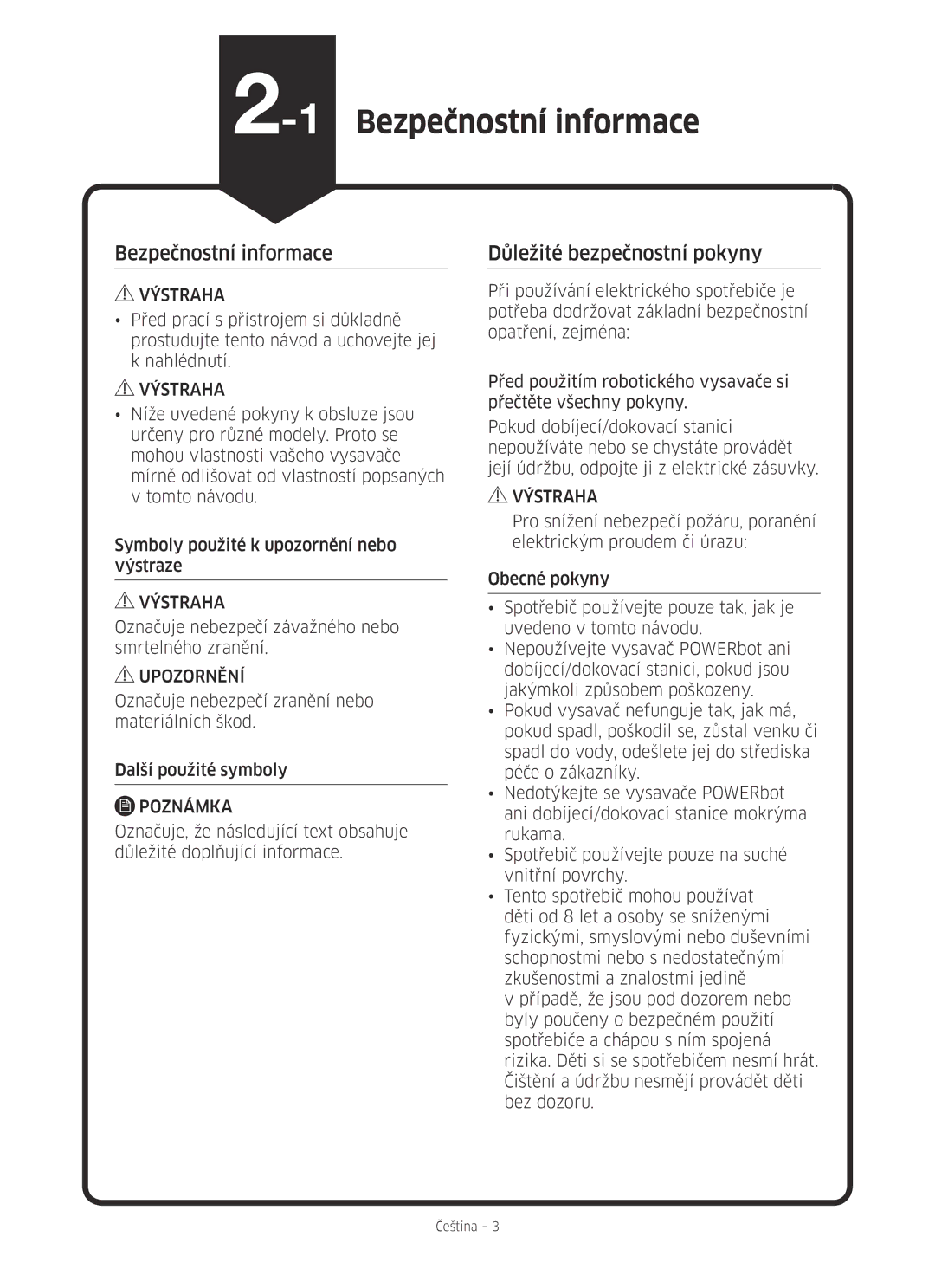 Samsung VR10M701CUW/GE, VR10M703HWG/GE manual 1Bezpečnostní informace, Označuje nebezpečí závažného nebo smrtelného zranění 