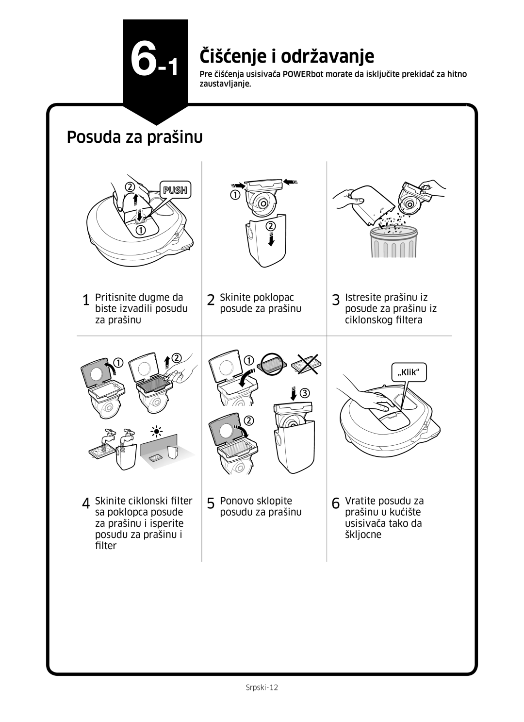 Samsung VR10M701HUW/GE, VR10M703HWG/GE, VR20M707HWS/GE manual Čišćenje i održavanje, Posuda za prašinu, Zaustavljanje, „Klik 