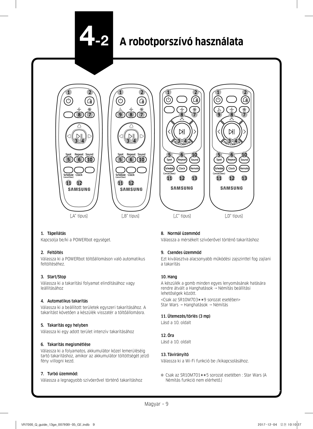 Samsung VR10M701HUW/GE, VR10M703HWG/GE, VR20M707HWS/GE, VR20M705CUS/GE, VR10M701CUW/GE manual 2A robotporszívó használata 