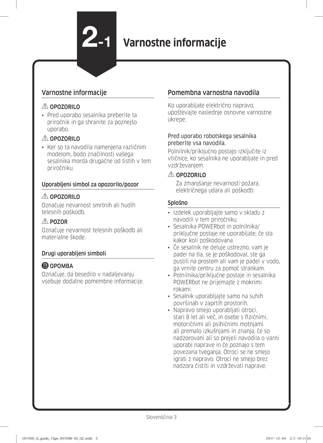 Samsung VR10M701HUW/GE manual 1Varnostne informacije, Označuje nevarnost smrtnih ali hudih telesnih poškodb, Slovenščina-3 