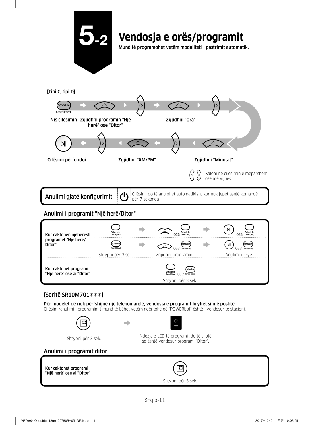 Samsung VR20M707HWS/GE manual Anulimi gjatë konfigurimit, Anulimi i programit Një herë/Ditor, Seritë SR10M701, Shqip-11 