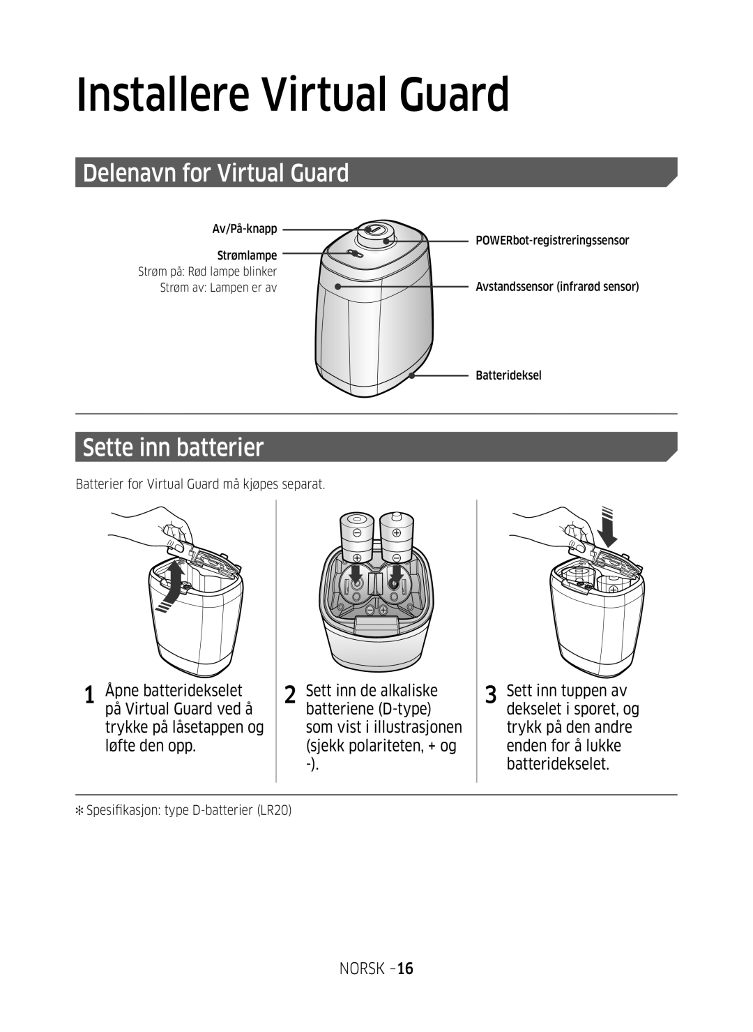 Samsung VR10M701SUW/EE, VR10M703SWG/EE, VR20M707SWD/EE manual Delenavn for Virtual Guard, Sette inn batterier 