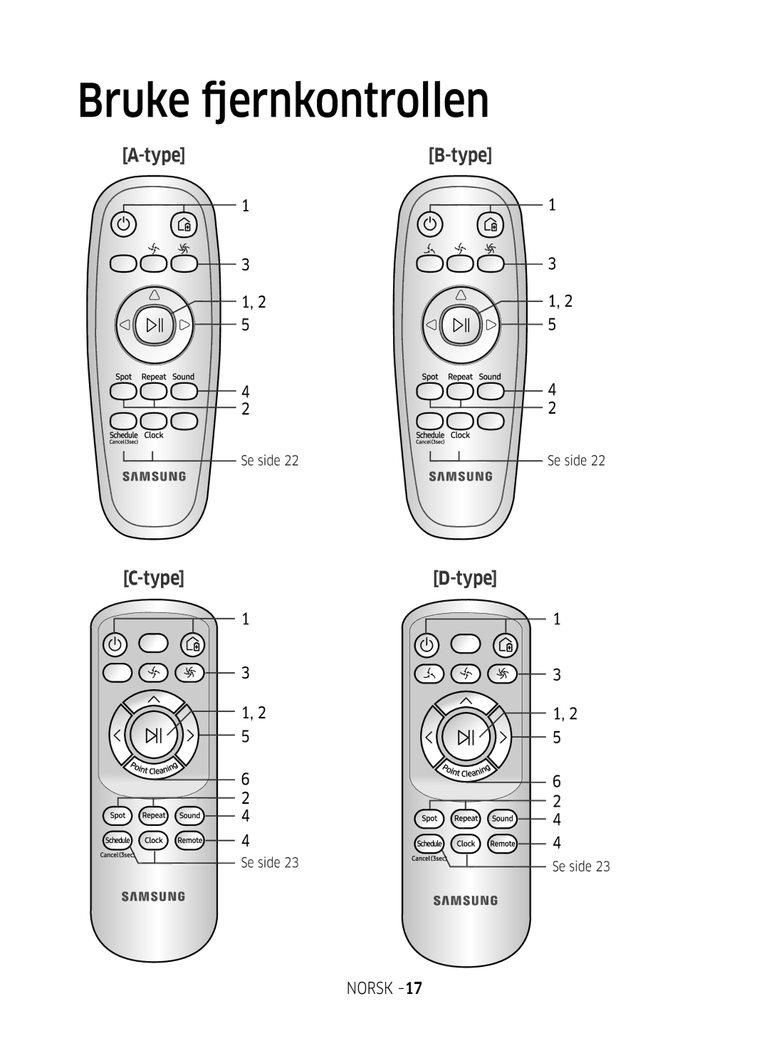 Samsung VR20M707SWD/EE, VR10M703SWG/EE, VR10M701SUW/EE manual Bruke fjernkontrollen 