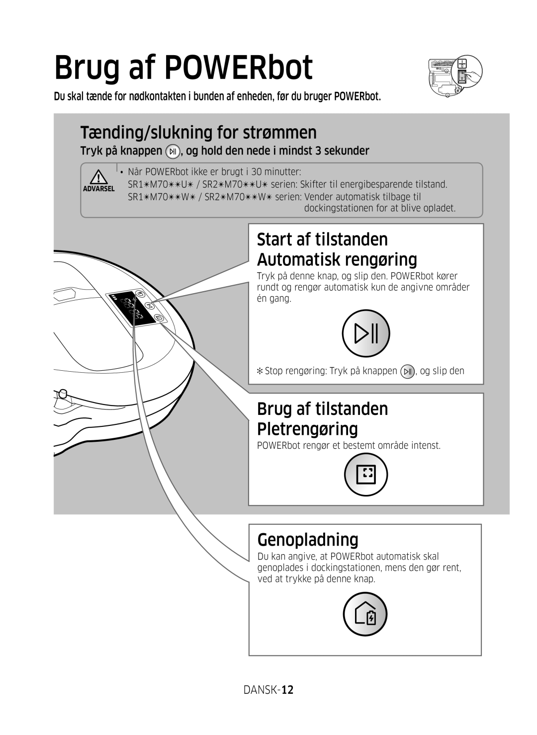 Samsung VR20M707SWD/EE manual Brug af POWERbot, Tænding/slukning for strømmen, Start af tilstanden Automatisk rengøring 