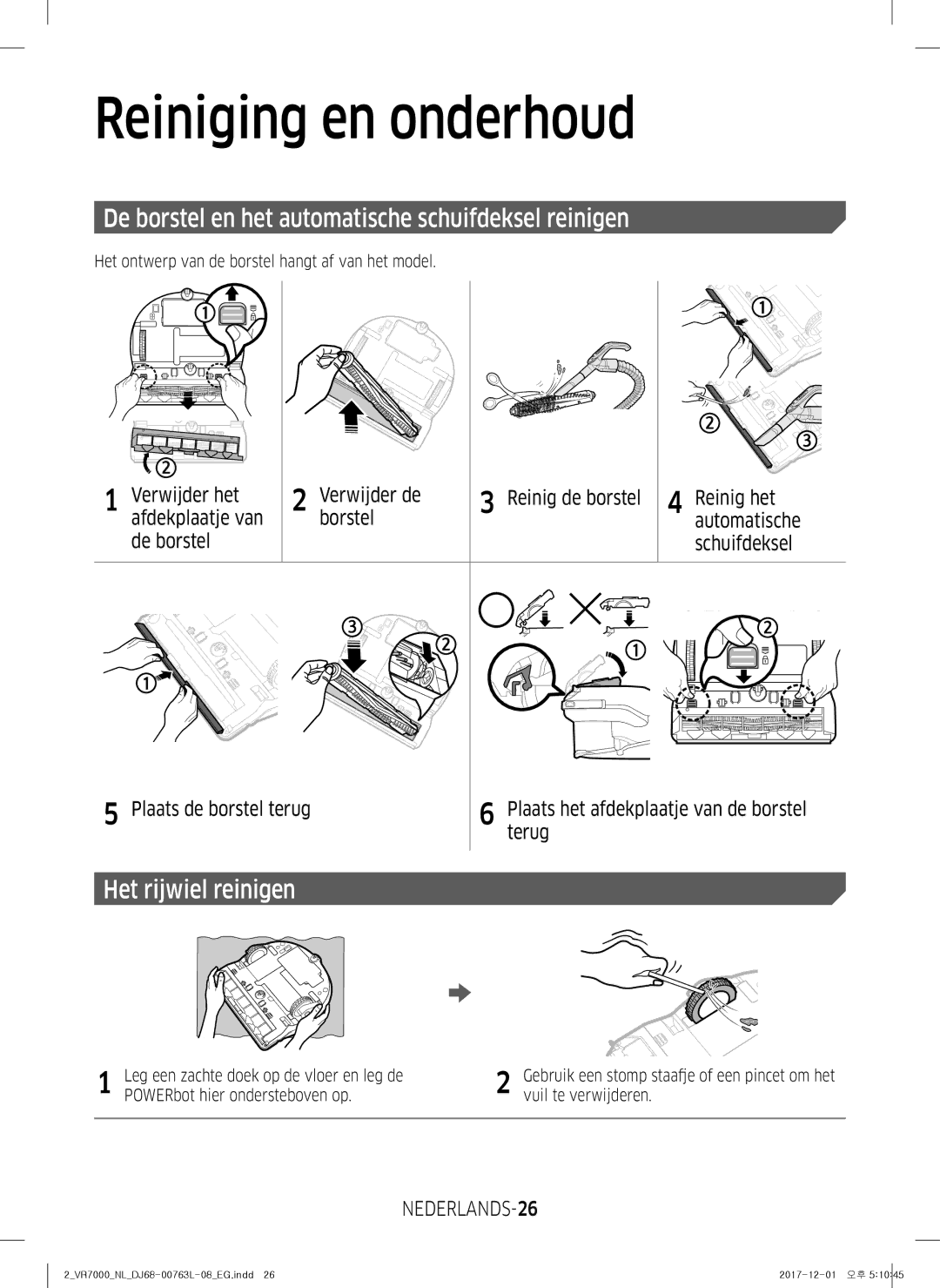 Samsung VR2GM7070WS/EG De borstel en het automatische schuifdeksel reinigen, Het rijwiel reinigen, De borstel Schuifdeksel 