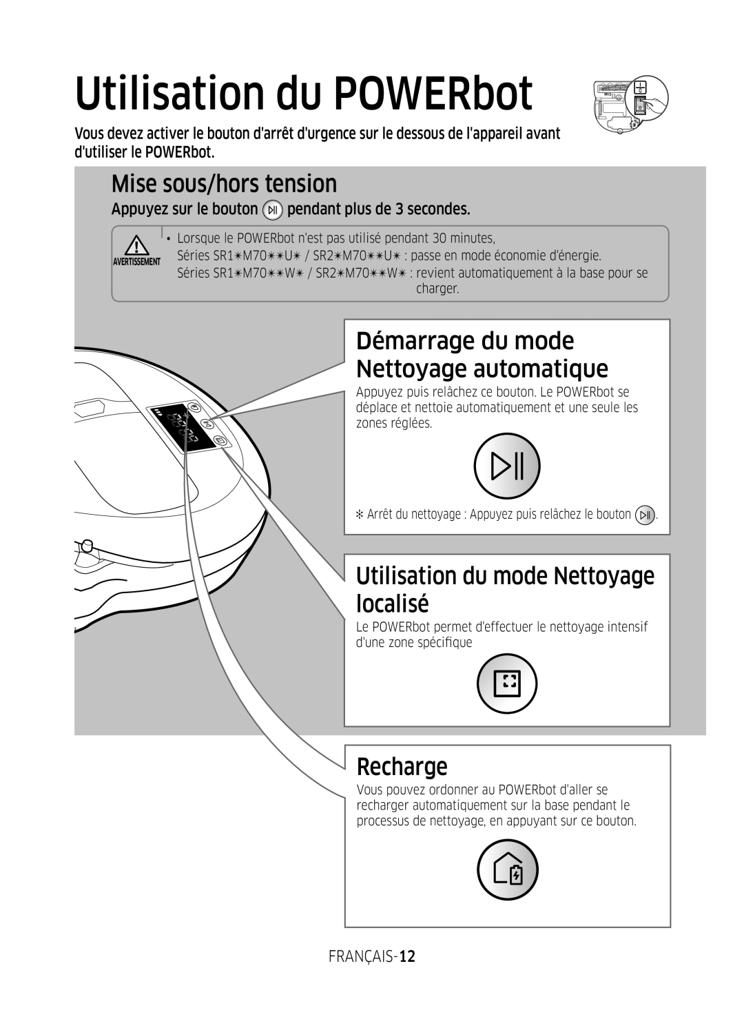 Samsung VR2GM7050UU/EG Utilisation du POWERbot, Mise sous/hors tension, Démarrage du mode Nettoyage automatique, Recharge 