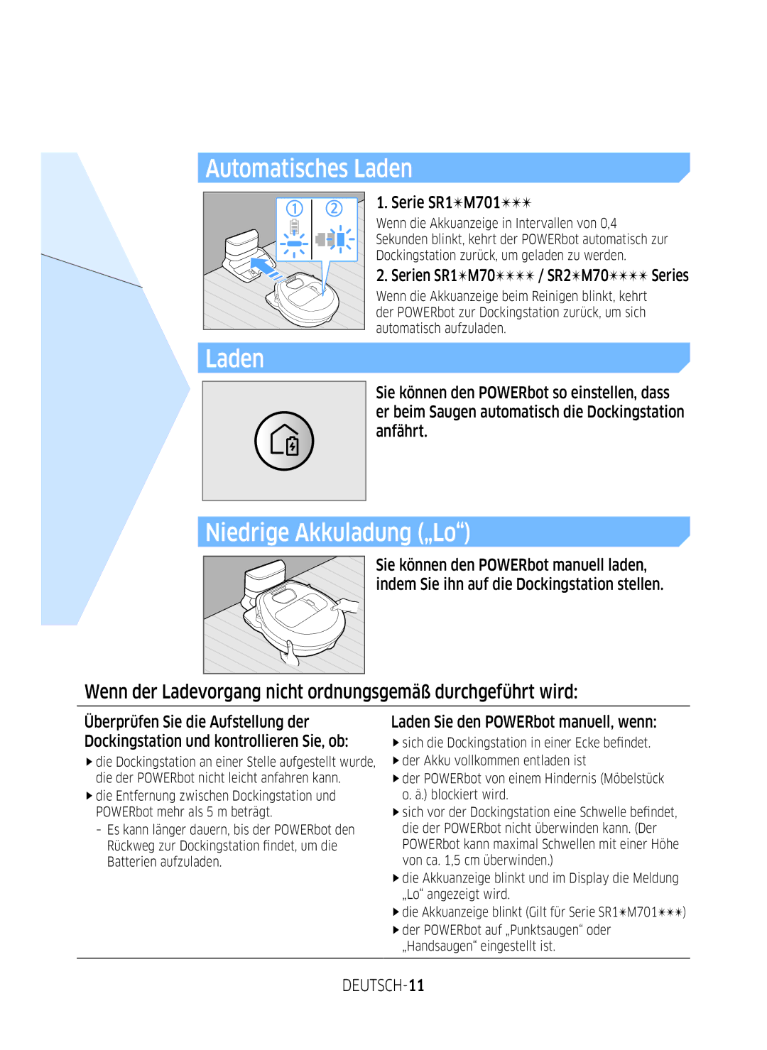 Samsung VR1GM7010UW/EG, VR1DM7020UH/EG, VR2GM7050UU/EG manual Automatisches Laden, Niedrige Akkuladung „Lo, DEUTSCH-11 