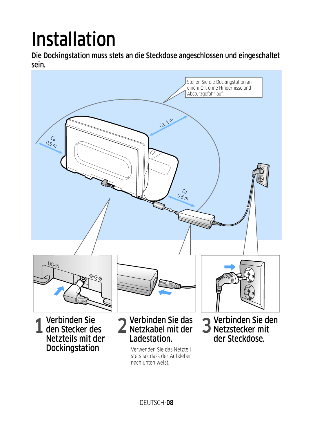 Samsung VR2GM7050UU/EG, VR1DM7020UH/EG, VR1GM7030WW/EG, VR2DM7060WD/EG manual Installation, Verbinden Sie den, DEUTSCH-08 