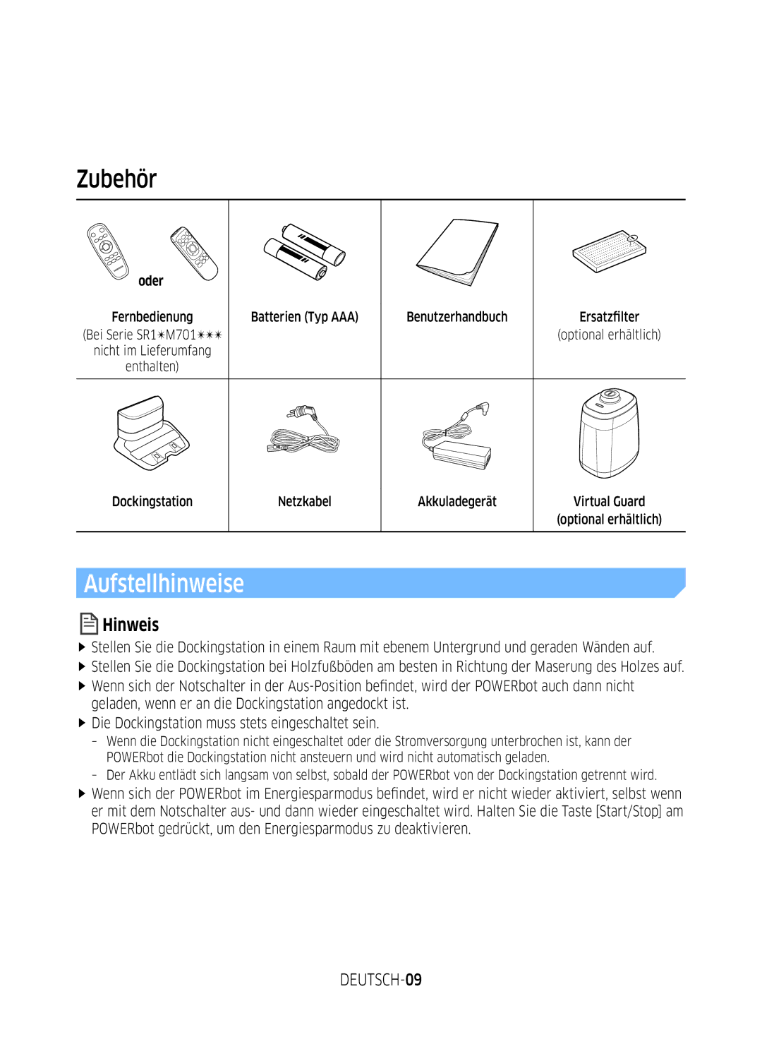 Samsung VR1GM7030WW/EG, VR1DM7020UH/EG, VR2GM7050UU/EG, VR2DM7060WD/EG manual Zubehör, Aufstellhinweise, DEUTSCH-09, Oder 