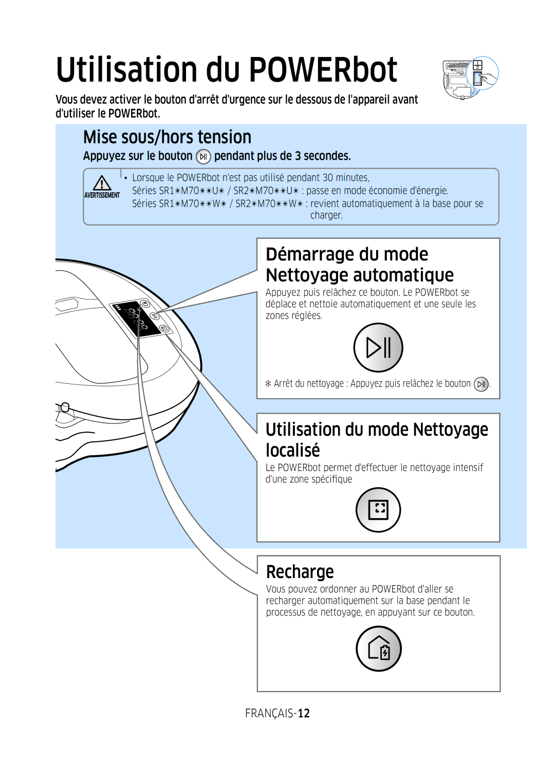 Samsung VR2GM7050UU/EG Utilisation du POWERbot, Mise sous/hors tension, Démarrage du mode Nettoyage automatique, Recharge 