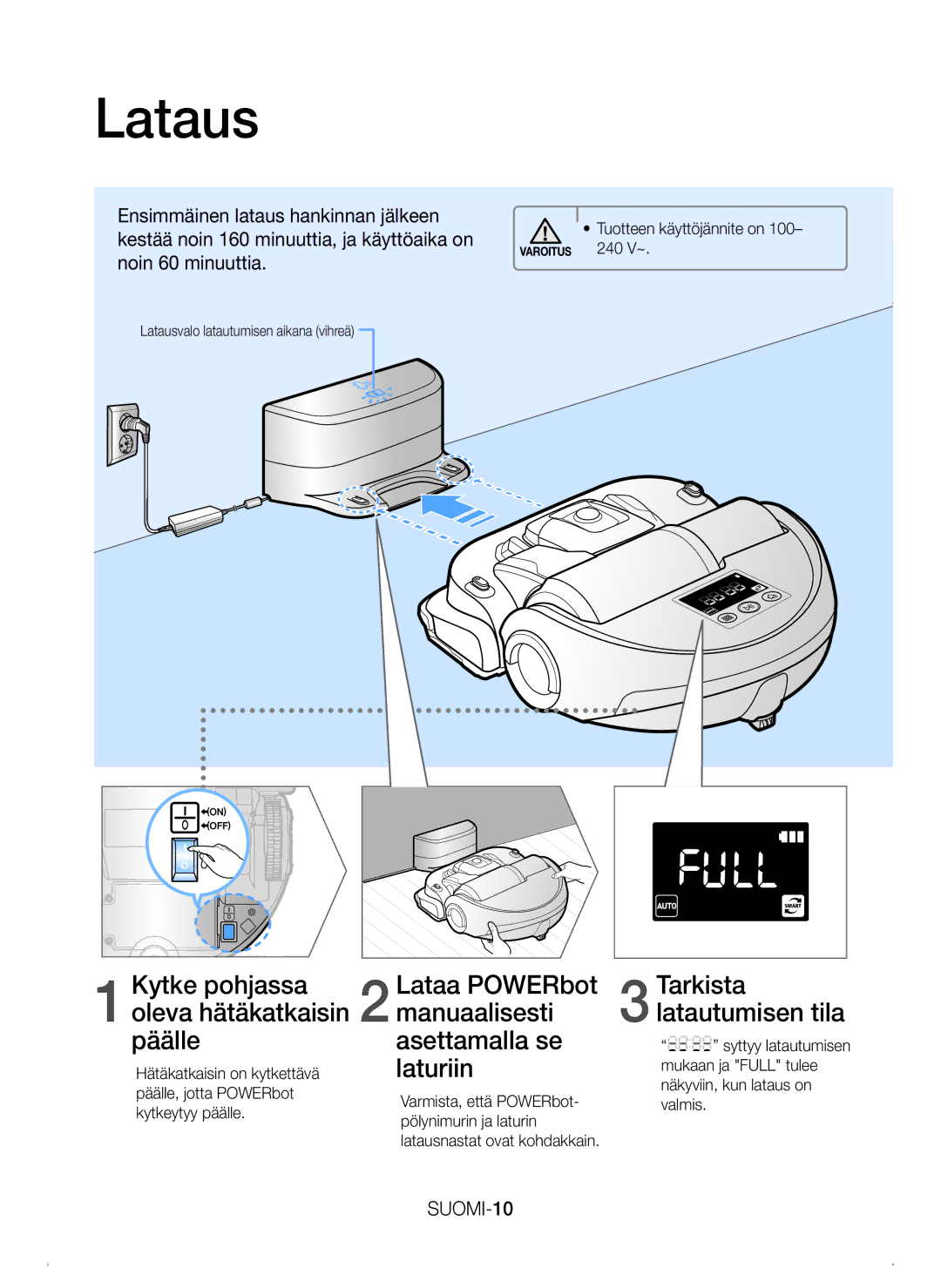 Samsung VR20H9050UW/EE manual Lataus, SUOMI-10, Tuotteen käyttöjännite on 