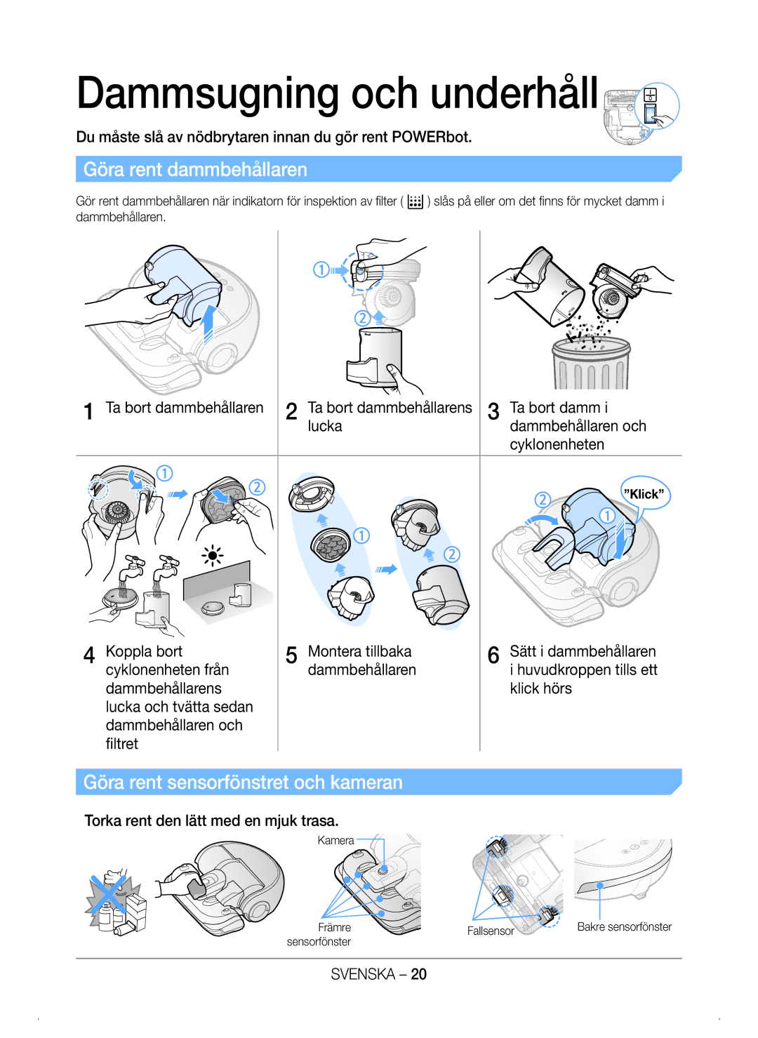 Samsung VR20H9050UW/EE manual Göra rent dammbehållaren, Göra rent sensorfönstret och kameran 