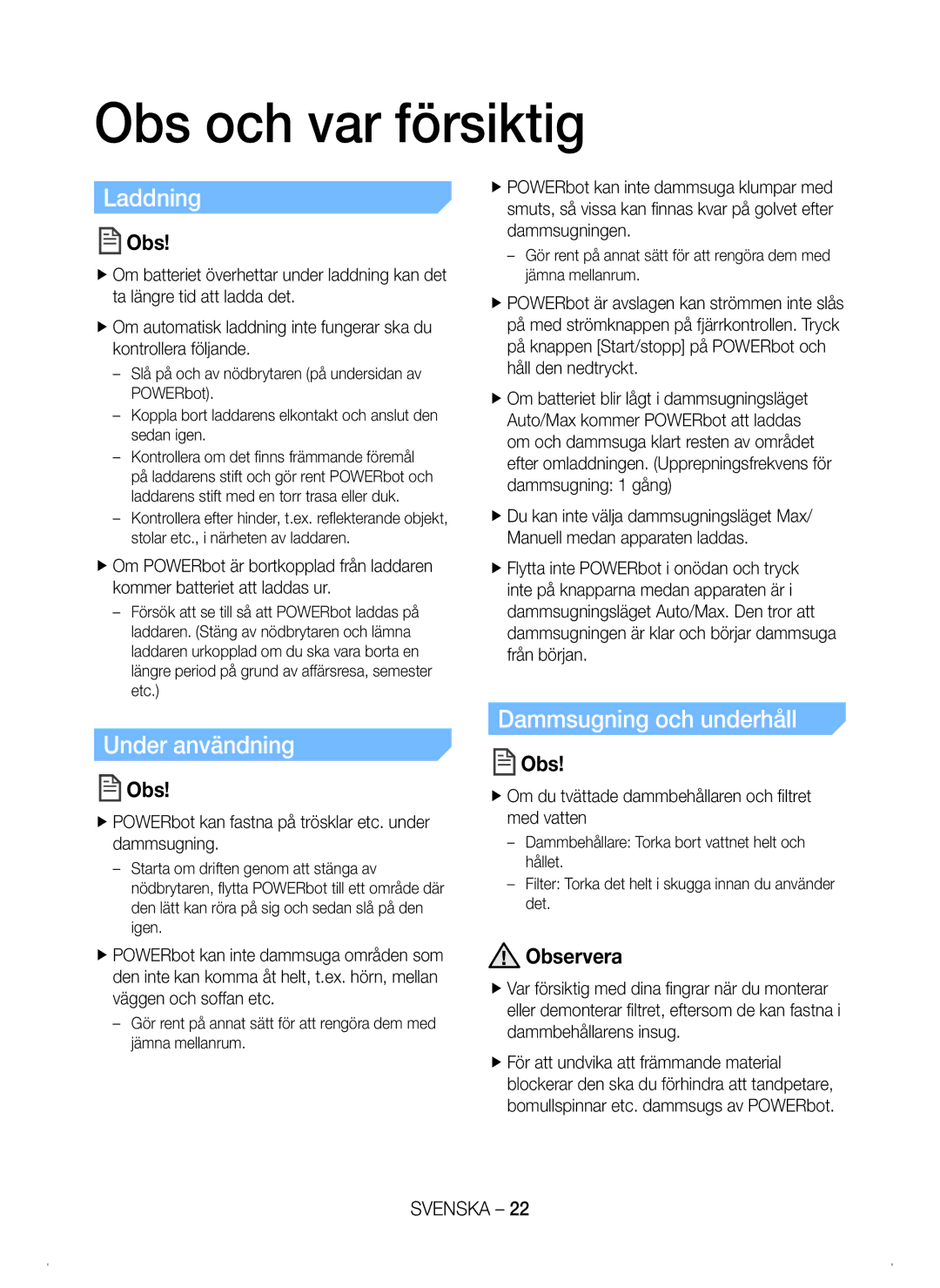 Samsung VR20H9050UW/EE manual Obs och var försiktig, Laddning, Dammsugning och underhåll, Observera 