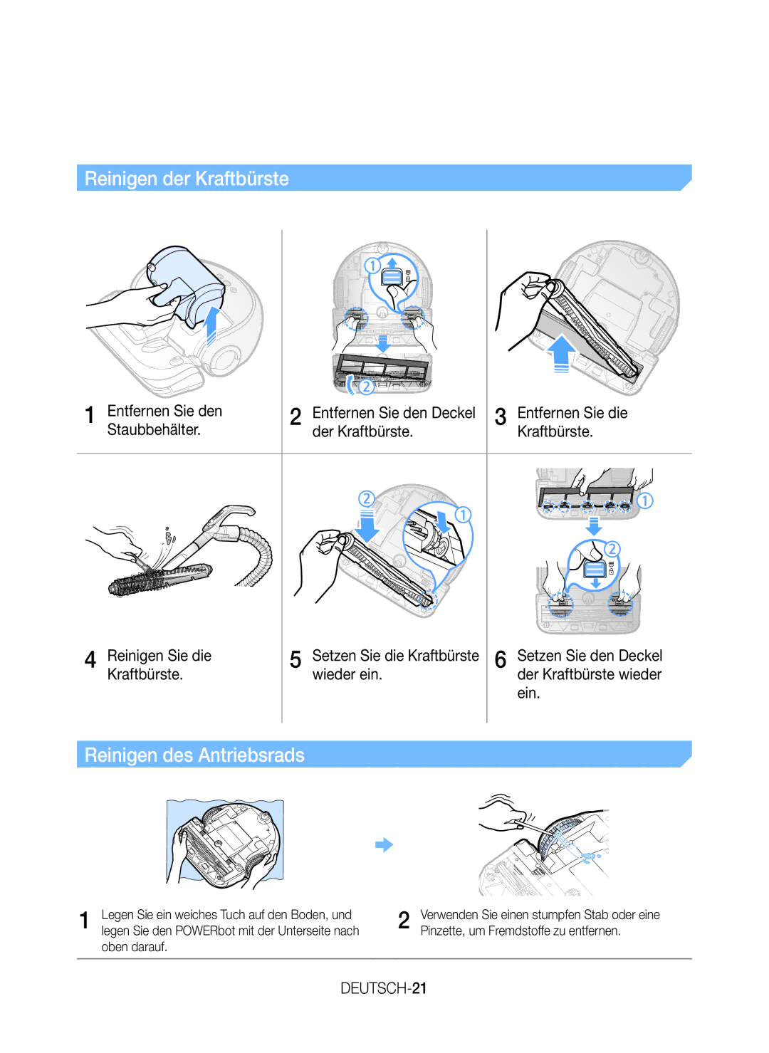 Samsung VR20H9050UW/ET, VR20H9050UW/EN, VR20H9050UW/GE manual Reinigen der Kraftbürste, Reinigen des Antriebsrads, DEUTSCH-21 