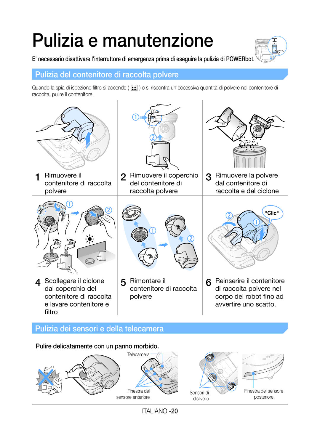 Samsung VR20H9050UW/ET manual Pulizia e manutenzione, Pulizia del contenitore di raccolta polvere 