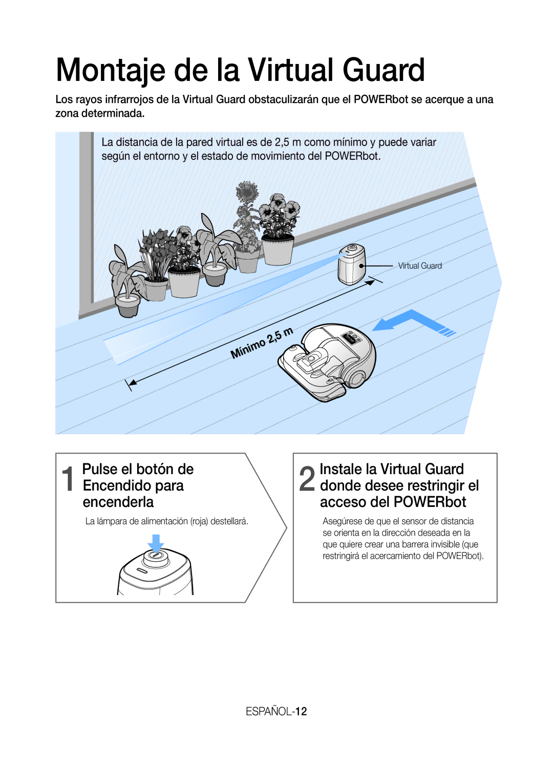 Samsung VR20H9050UW/ET manual Montaje de la Virtual Guard, ESPAÑOL-12, La lámpara de alimentación roja destellará 