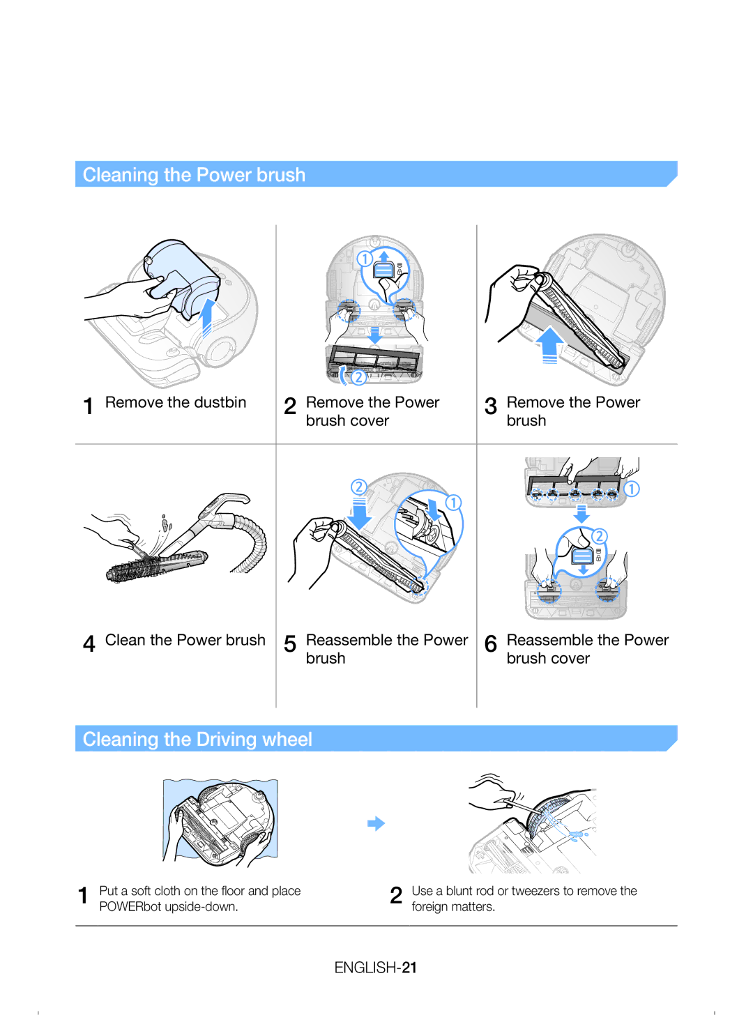 Samsung VR20H9050UW/EU manual Cleaning the Power brush, Cleaning the Driving wheel 