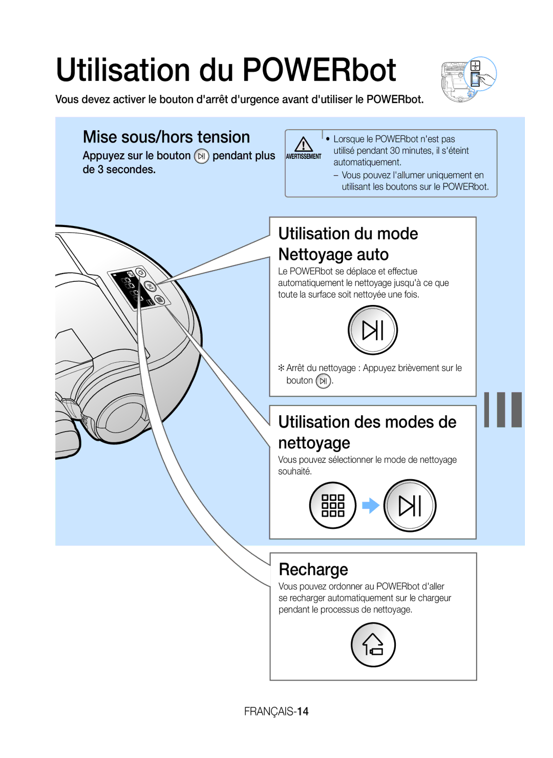 Samsung VR20H9051UC/EF manual Utilisation du POWERbot, Appuyez sur le bouton pendant plus de 3 secondes 