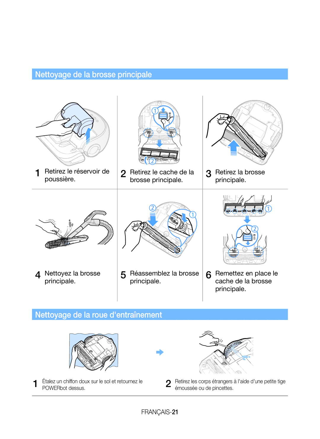 Samsung VR20H9051UC/EF manual Nettoyage de la brosse principale, Nettoyage de la roue dentraînement 