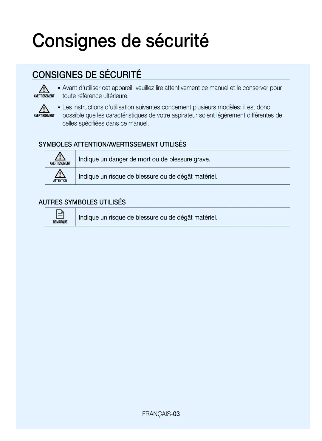 Samsung VR20H9051UC/EF manual Consignes de sécurité, Indique un danger de mort ou de blessure grave 