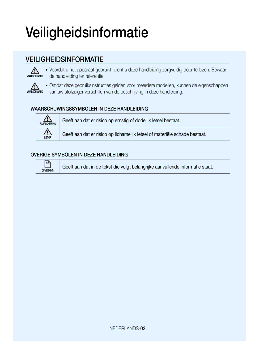 Samsung VR20J9010UR/EC manual Veiligheidsinformatie, Waarschuwingssymbolen in Deze Handleiding, NEDERLANDS-03 