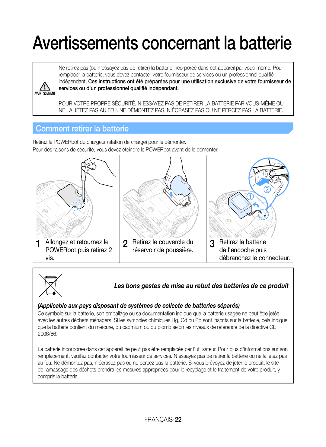 Samsung VR20J9010UR/EC Comment retirer la batterie, Allongez et retournez le POWERbot puis retirez 2 vis, FRANÇAIS-22 