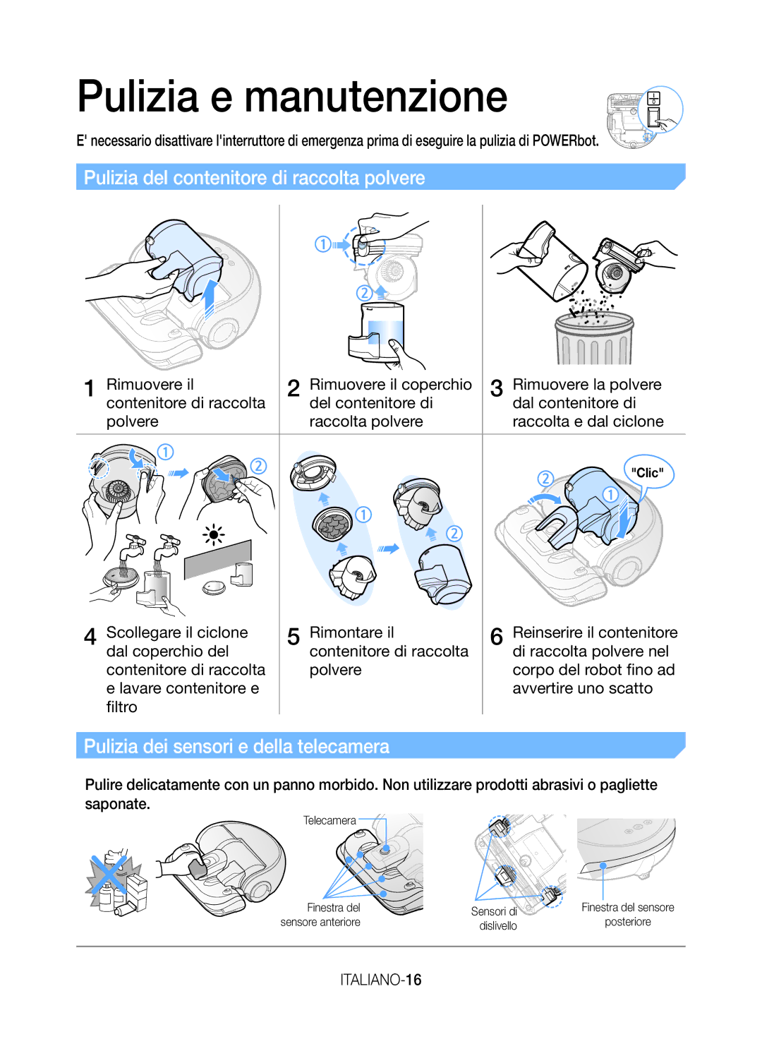 Samsung VR20J9010UR/EC manual Pulizia e manutenzione, Pulizia del contenitore di raccolta polvere, ITALIANO-16 