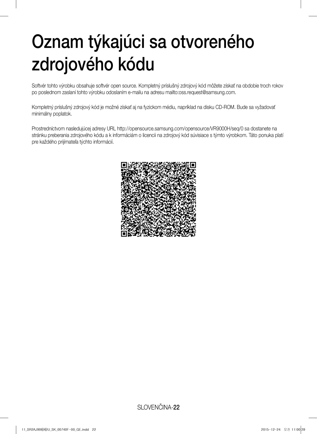 Samsung VR20J9020UR/ET, VR20J9020UG/EG, VR20J9020UR/EG manual Oznam týkajúci sa otvoreného zdrojového kódu, SLOVENČINA-22 