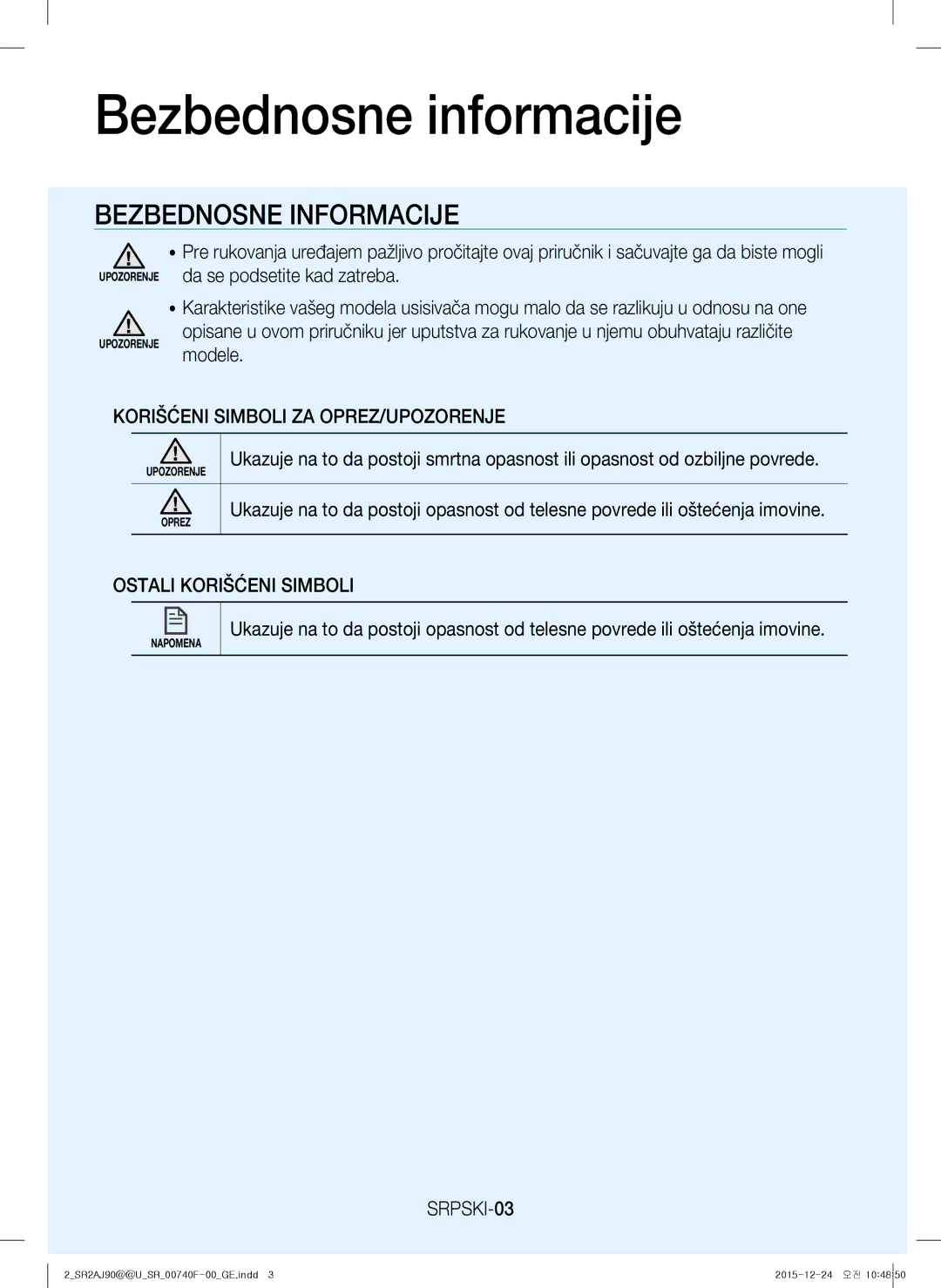 Samsung VR20J9020UG/GE Bezbednosne informacije, Korišćeni Simboli ZA OPREZ/UPOZORENJE, Ostali Korišćeni Simboli, SRPSKI-03 