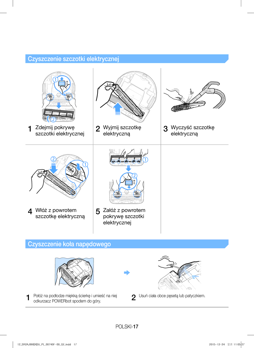 Samsung VR20J9020UR/EG, VR20J9020UG/EG manual Czyszczenie szczotki elektrycznej, Czyszczenie koła napędowego, POLSKI-17 