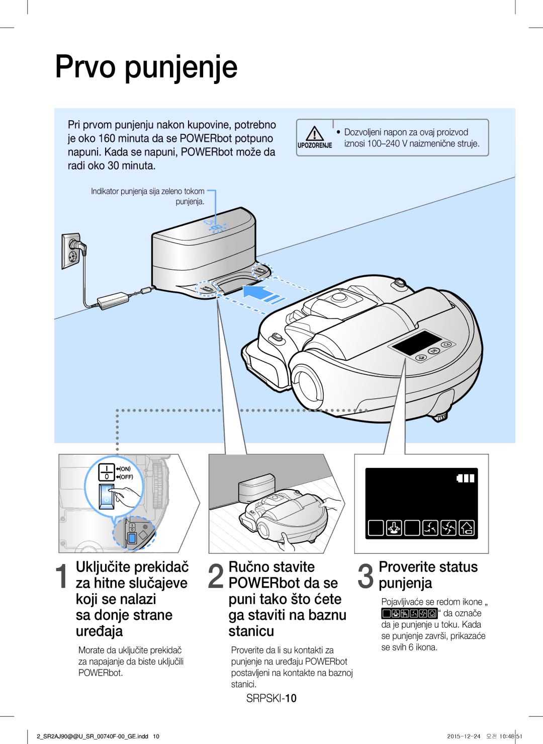 Samsung VR20J9020UR/ET, VR20J9020UG/EG manual Prvo punjenje, Sa donje strane uređaja, Proverite status punjenja, SRPSKI-10 