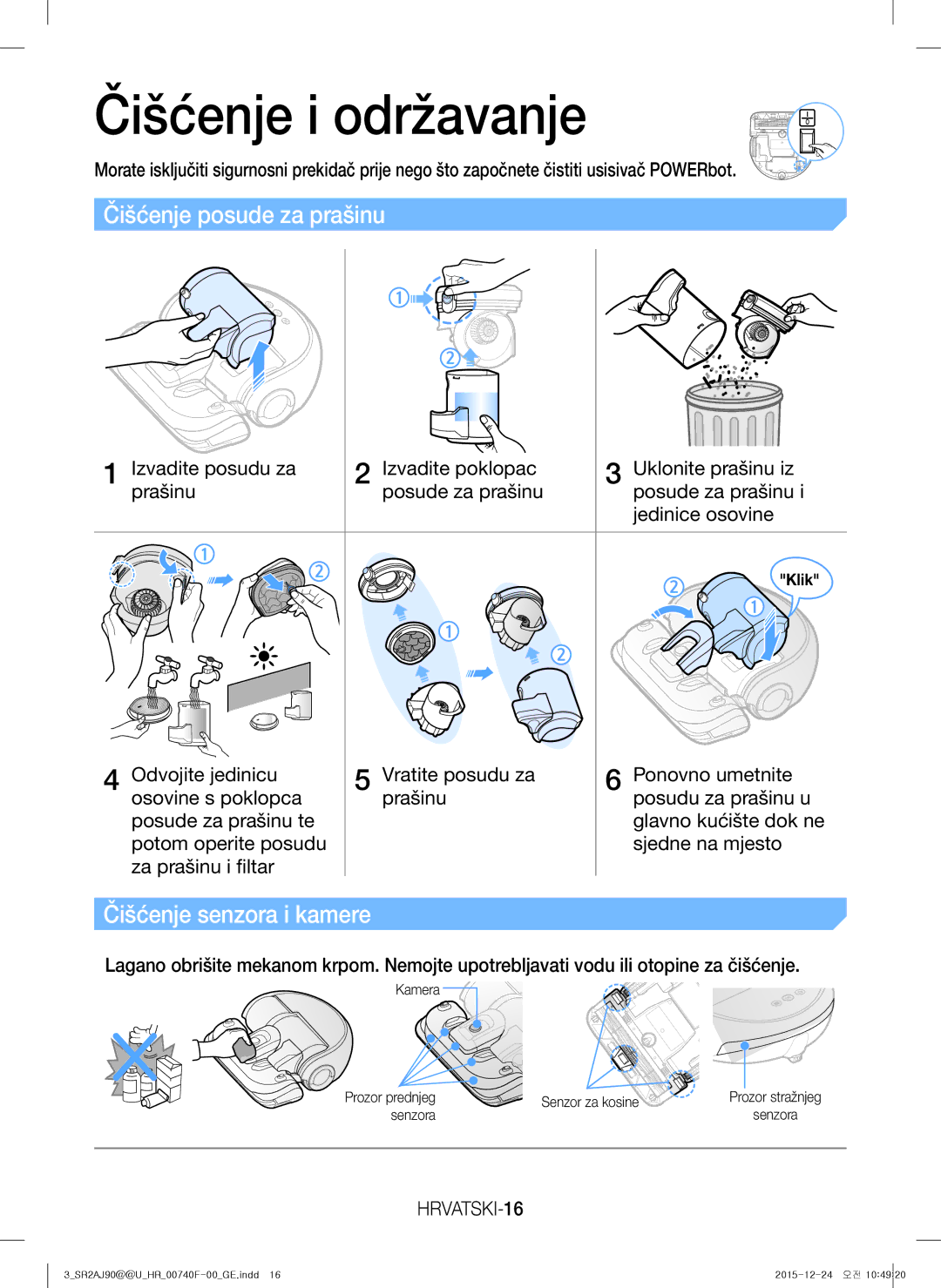 Samsung VR20J9020UG/EG, VR20J9020UR/EG, VR20J9020UR/ET, VR20J9020UG/GE manual Čišćenje i održavanje, HRVATSKI-16 