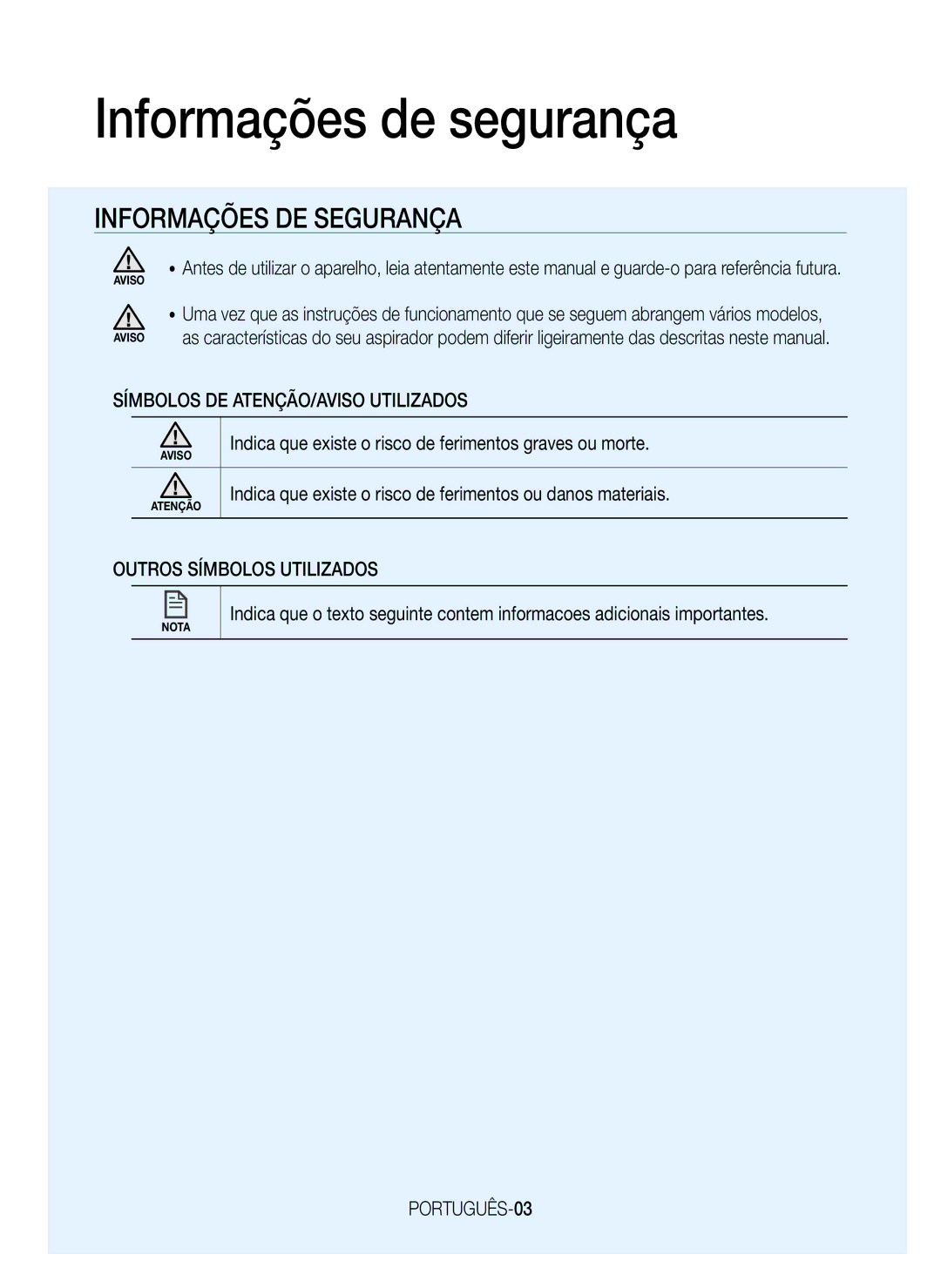 Samsung VR20J9020UG/GE manual Informações de segurança, Símbolos DE ATENÇÃO/AVISO Utilizados, Outros Símbolos Utilizados 