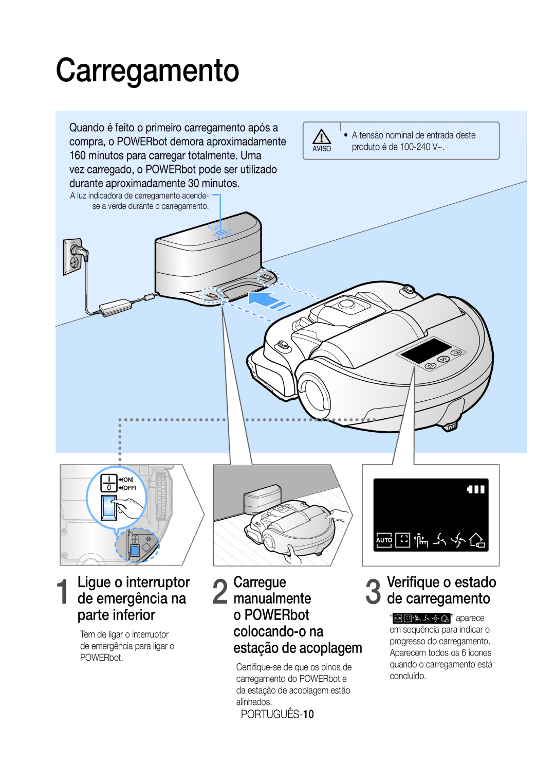 Samsung VR20J9020UR/ET Carregamento, Quando é feito o primeiro carregamento após a, Minutos para carregar totalmente. Uma 