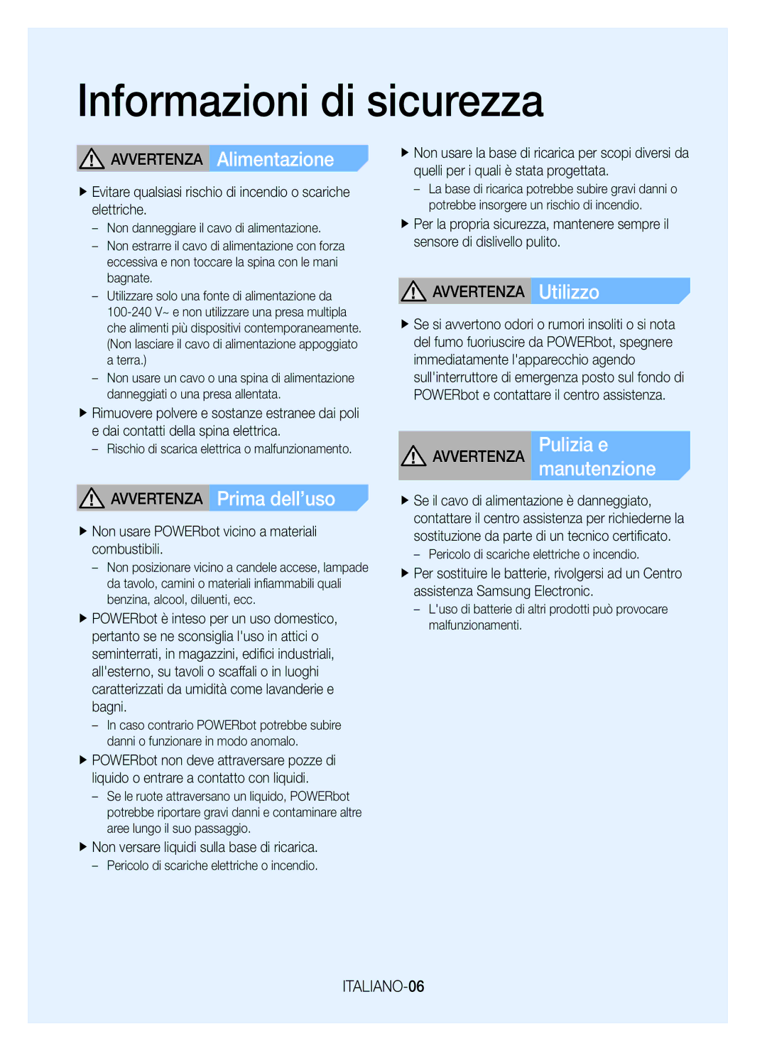 Samsung VR20J9020UR/ET, VR20J9020UG/GE manual Avvertenza Alimentazione, Avvertenza Prima dell’uso, Manutenzione, ITALIANO-06 