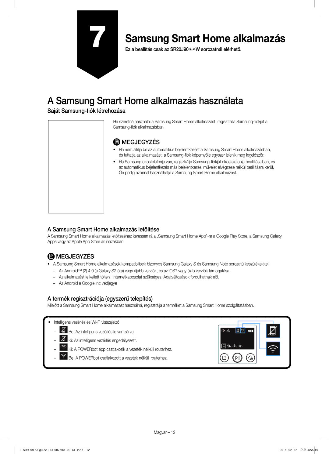 Samsung VR20J9040WG/GE manual Samsung Smart Home alkalmazás használata, Saját Samsung-fiók létrehozása 